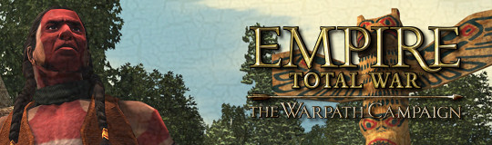 Empire: Total War -- The Warpath Campaign