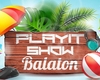 Nyáron a Balatonon vár a PlayIT Show tn