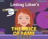 Itt van Lindsay Lohan játéka, a The Price of Fame tn