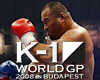 K1 World GP 2008 - Világsztárok és hazai KO-k tn