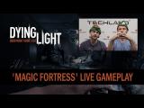 90+ minutes of live Dying Light gameplay-videó tn