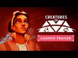 Creatures of Ava | Launch Trailer tn