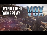 Dying Light - VGX 2013: Live Gameplay Demo bemutató tn