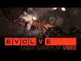 Evolve: Cabot Gameplay Video tn