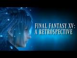 Final Fantasy XV: A Retrospective tn