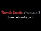 Humble Bundle: PC and Android 10 tn