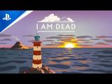 I Am Dead - Available Now | PS5, PS4 tn