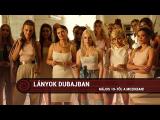 Lányok Dubajban magyar előzetes tn
