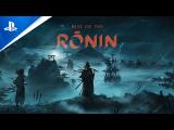 Rise of the Ronin - State of Play Sep 2022 Reveal Trailer tn