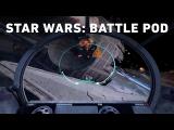 Star Wars: Battle Pod - From Concept to Cockpit tn