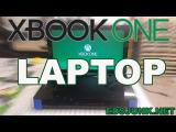 Xbook One - The Xbox One Laptop tn